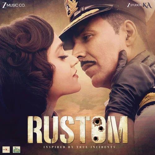 Rustom Original Motion Picture Soundtrack