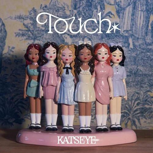 KATSEYE - Touch Lyrics