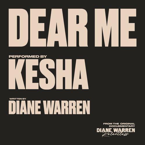 Kesha - Dear Me (lyrics)
