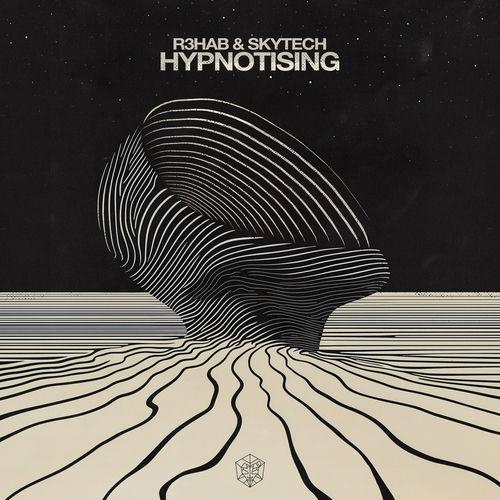 R3HAB & Skytech  Hypnotising Lyrics