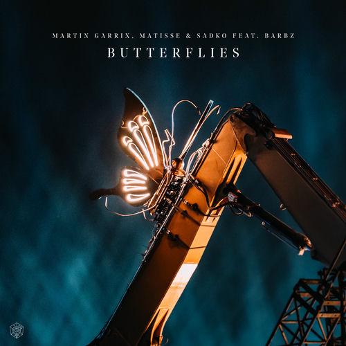 Martin Garrix, Matisse & Sadko, BARBZ - Butterflies Lyrics