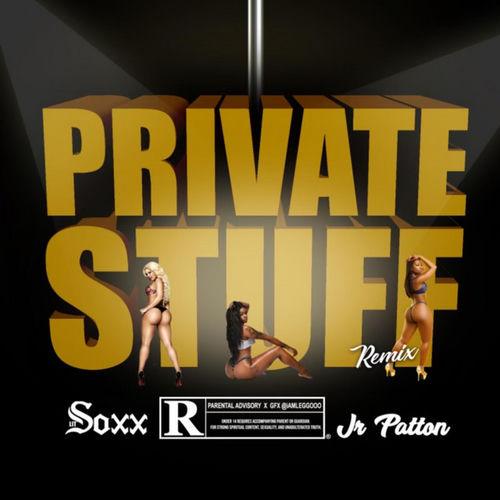 Lit Soxx, JR Patton Private Stuff (Remix)