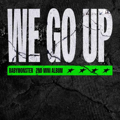 BABYMONSTER - WE GO UP LYRICS