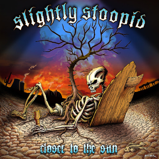 Bandelero  Slightly Stoopid