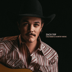 Zach Top – I Never Lie