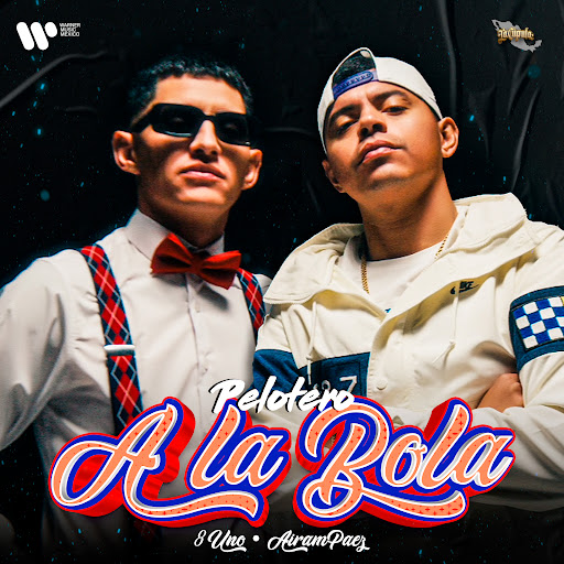 8Uno – Pelotero A La Bola Feat. Airam Páez