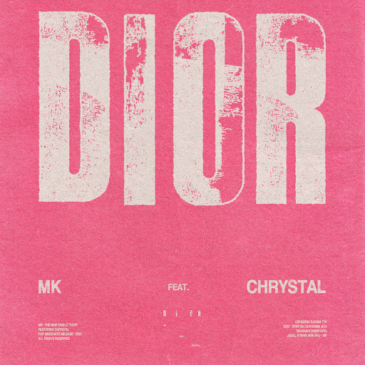 MK – Dior (feat. Chrystal) (Lyrics)