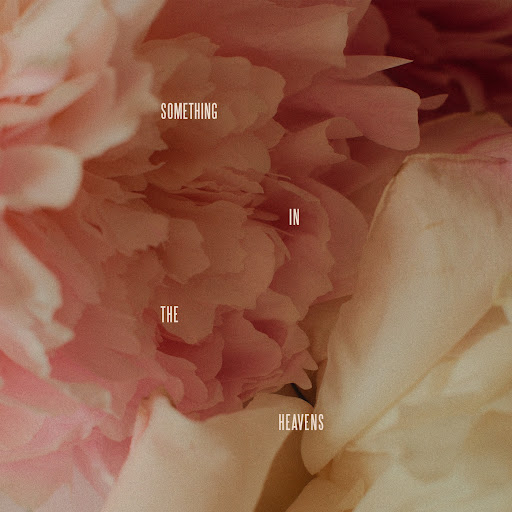 Lewis Capaldi – Something In The Heavens Lyrics