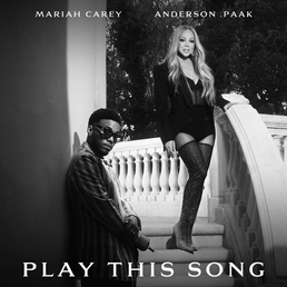 Mariah Carey x Anderson .Paak – Play This Song Lyrics