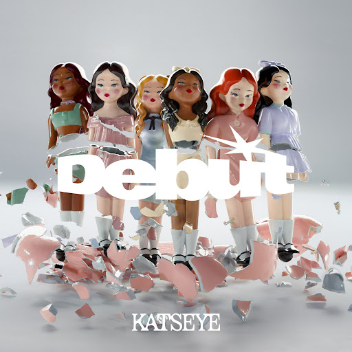 KATSEYE (캣츠아이) “Debut” Lyrics